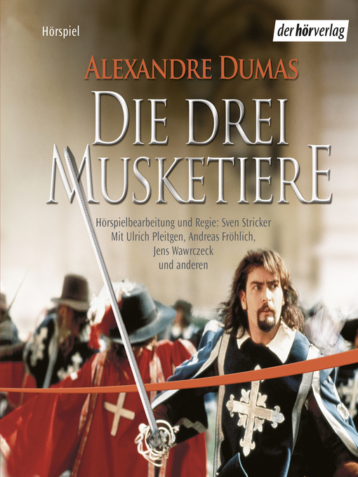 Title details for Die drei Musketiere by Alexandre Dumas - Available